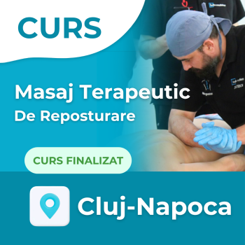 Curs - Masaj Terapeutic de Reposturare - Cluj