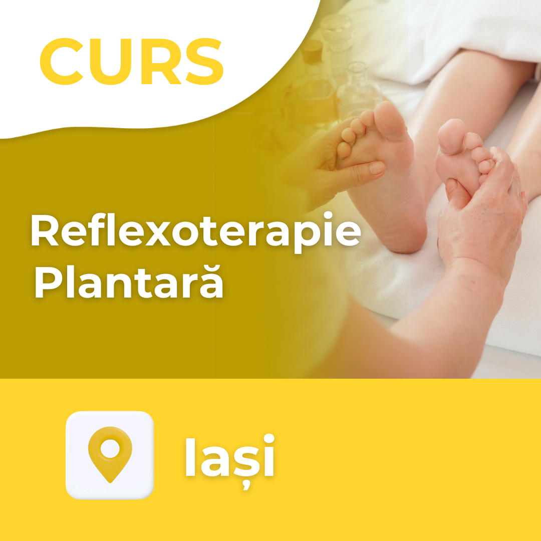 Curs Reflexoterapie plantară | Iași