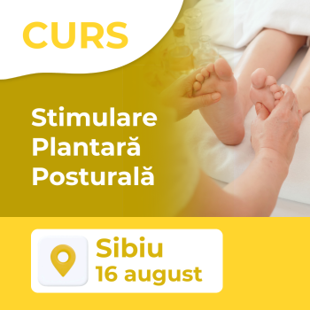 Curs Stimulare Plantară Posturală | Sibiu