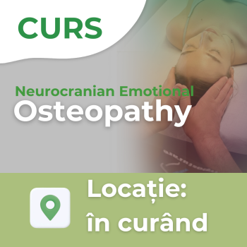 Curs - Neurocranian Emotional Osteopathy (NEO)